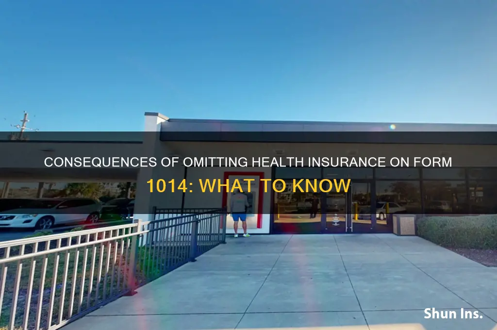 what if u did not indicate health insurance on 1014