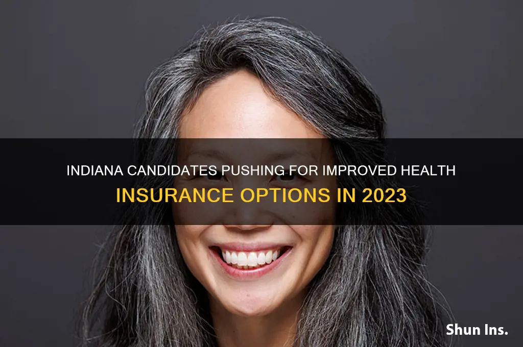 what indiana canidates are for better health insurance