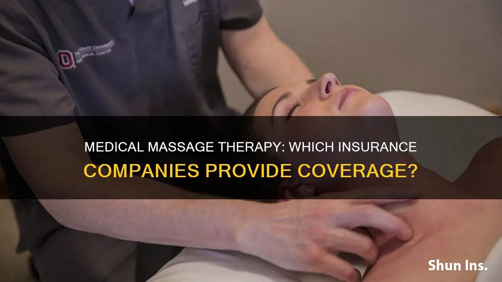 what insurance companies cover medical massage therapy