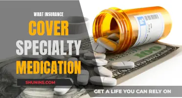 Specialty Medication: What's Covered by Insurance?