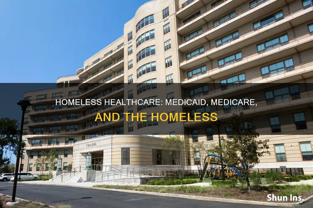 what insurance do homeless people have medicaid or medicare