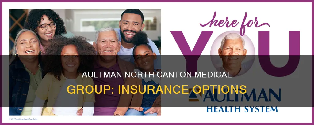 what insurance does aultman north canton medical group