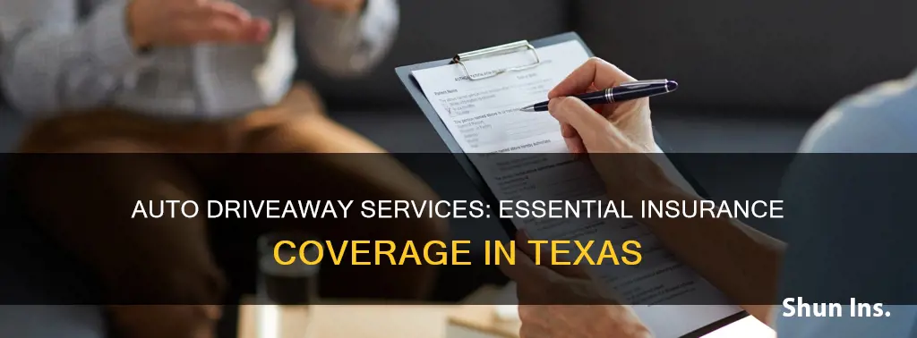 what insurance does auto driveaway service neex in Texas