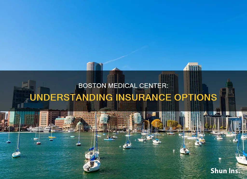what insurance does boston medical center accept