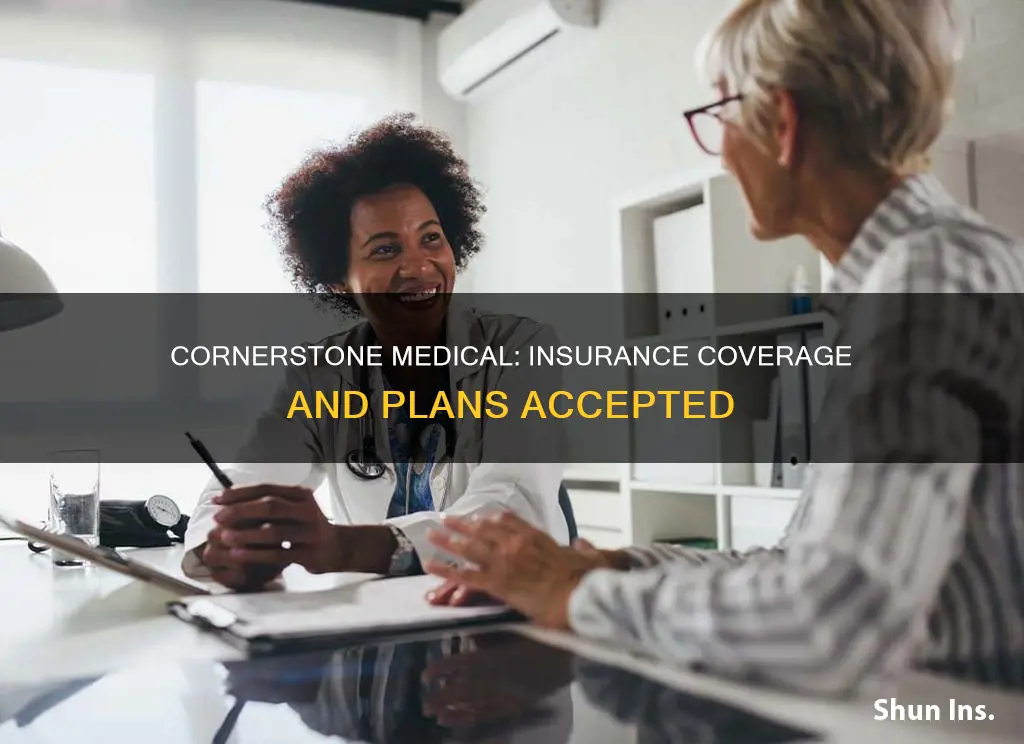 what insurance does cornerstone medical accept