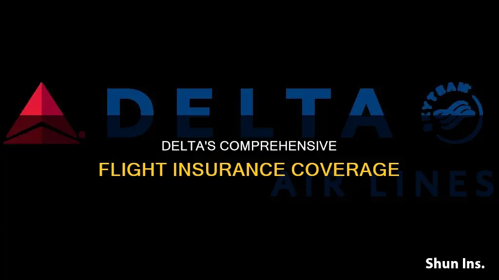 what insurance does delta carry for flights