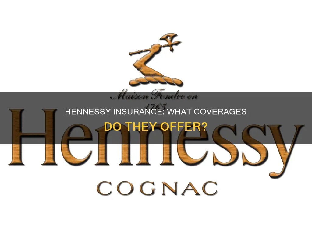 what insurance does hennessy insurance carry