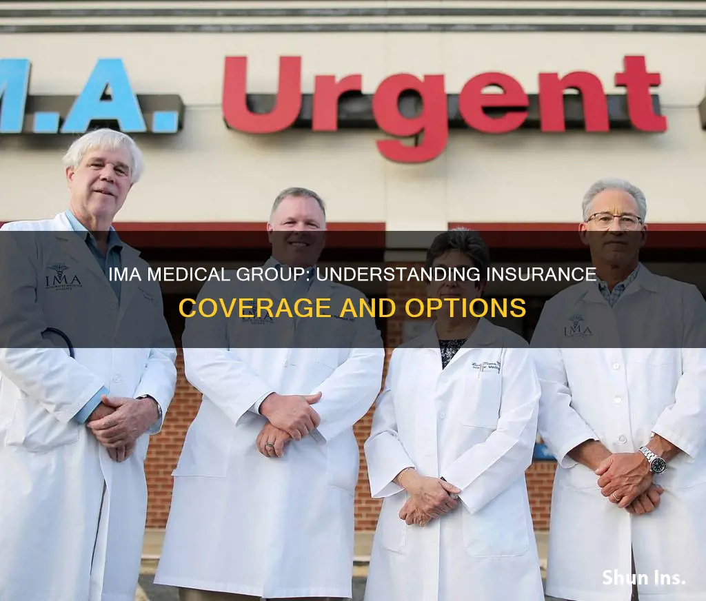 what insurance does ima medical group take