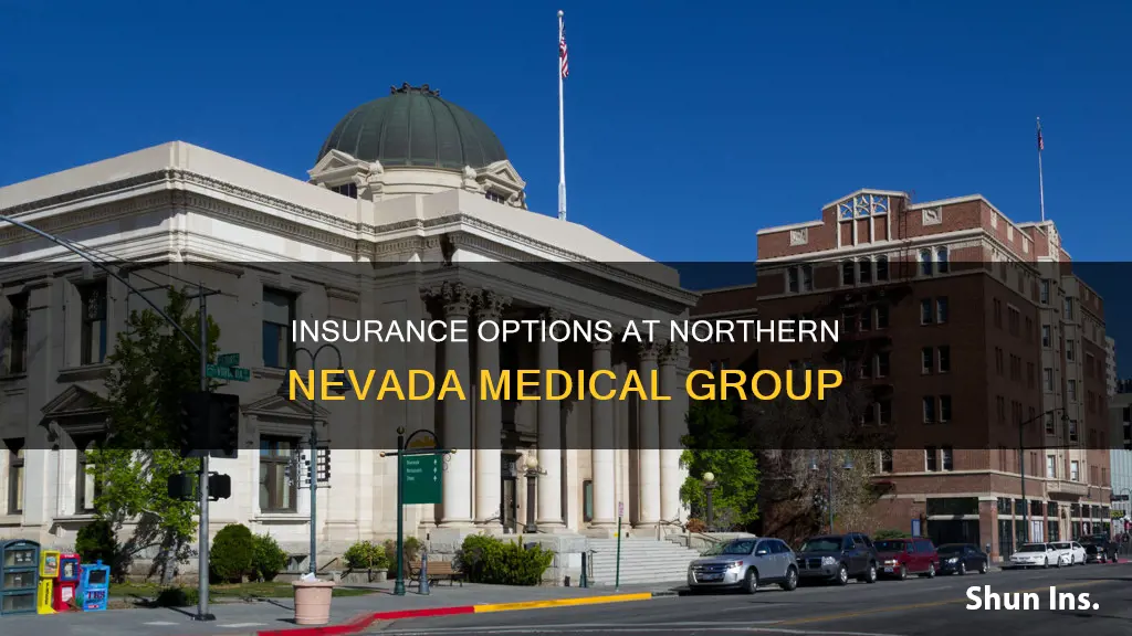 what insurance does northern nevada medical group accept
