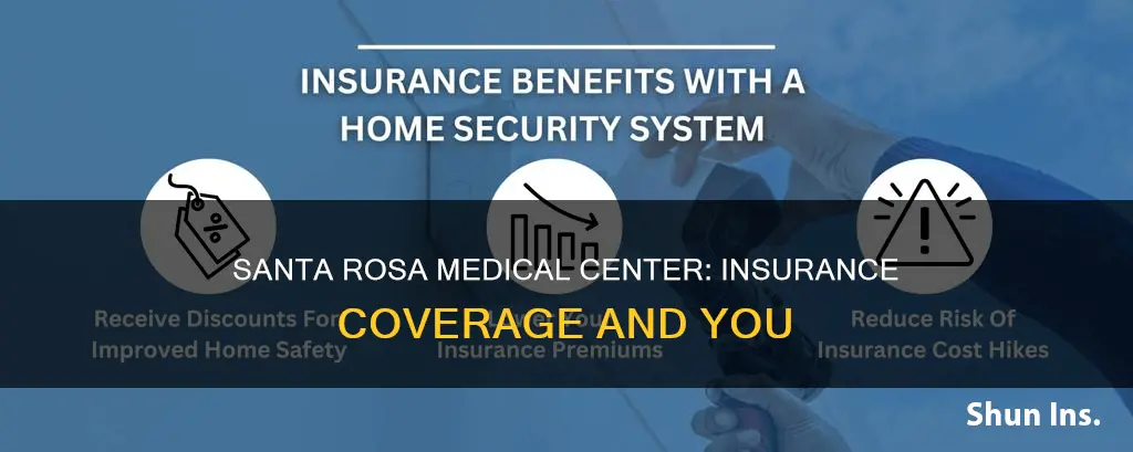 what insurance does santa rosa medical center take