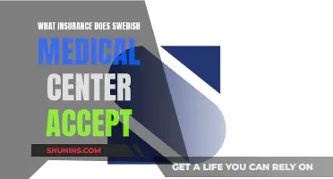 Swedish Medical Center: Insurance Coverage and Acceptance