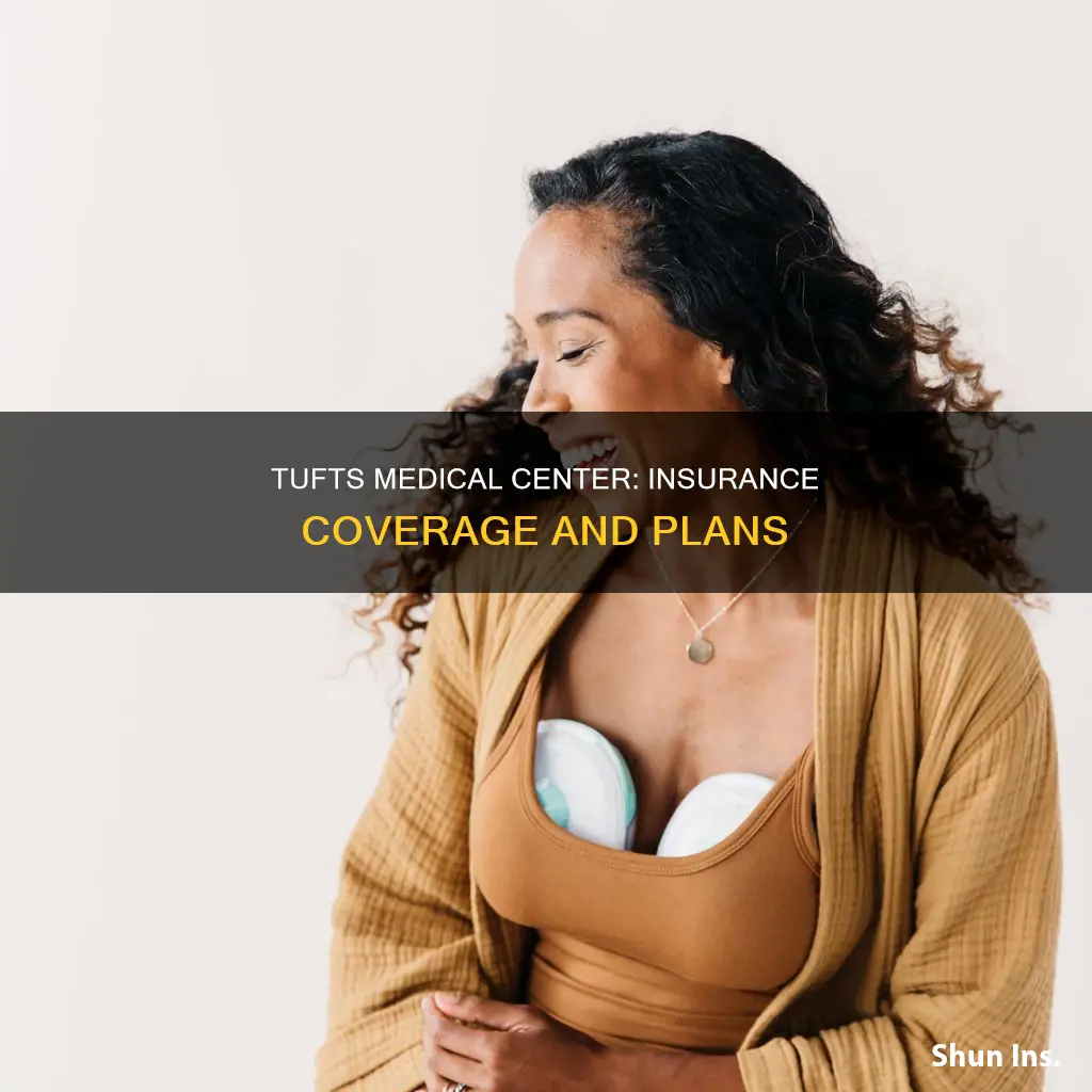 what insurance does tufts medical center accept