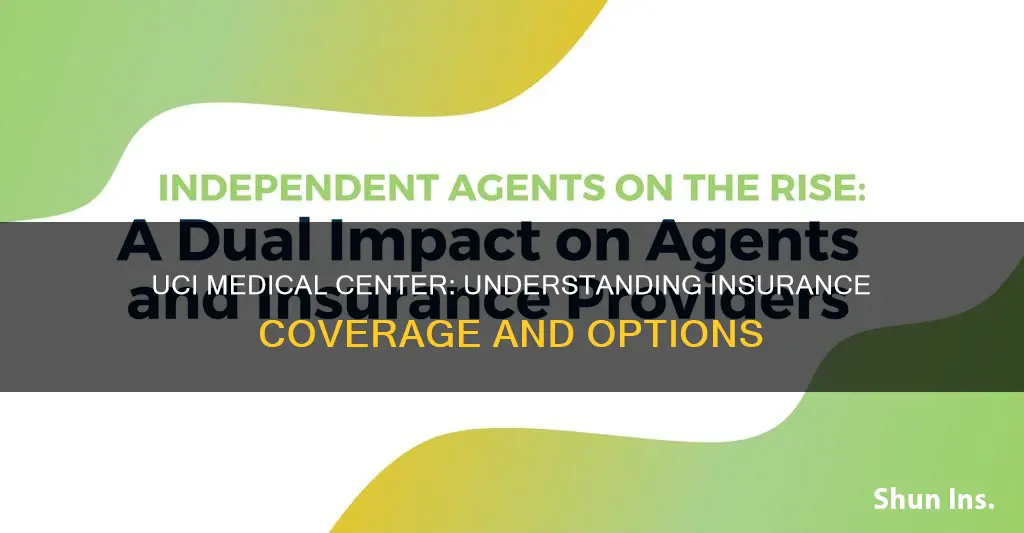 what insurance does uci medical center take