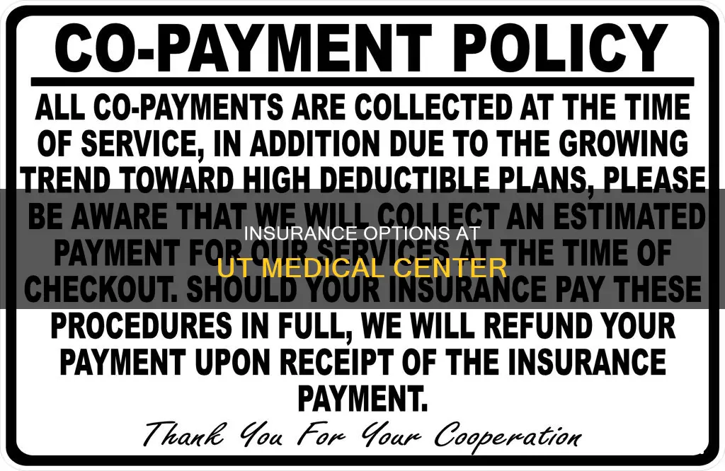what insurance does ut medical center accept
