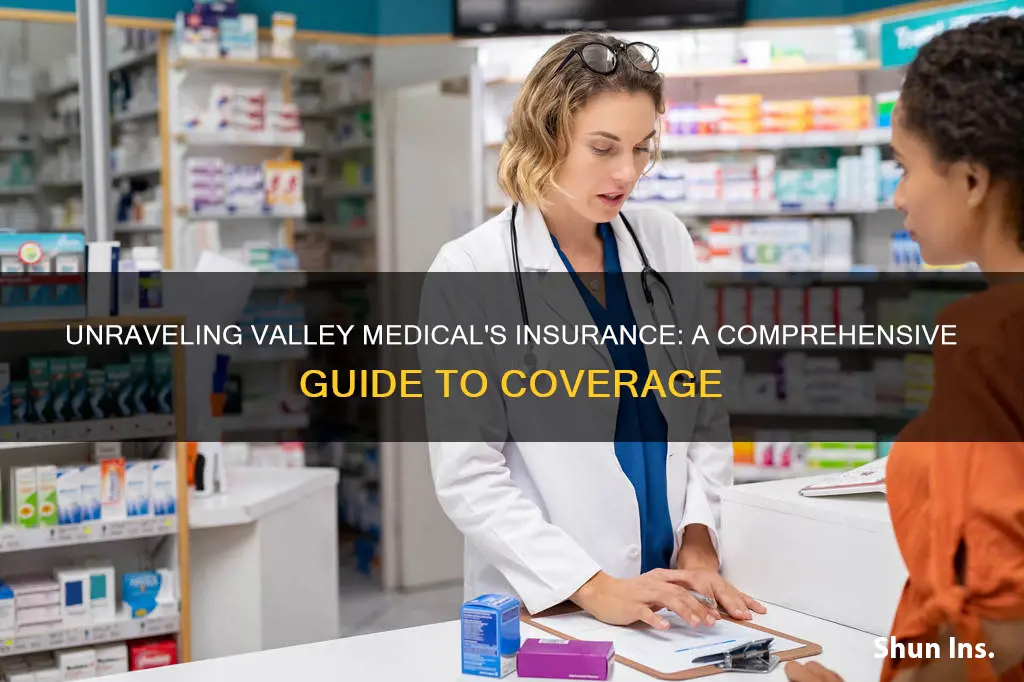 what insurance does valley medical accept