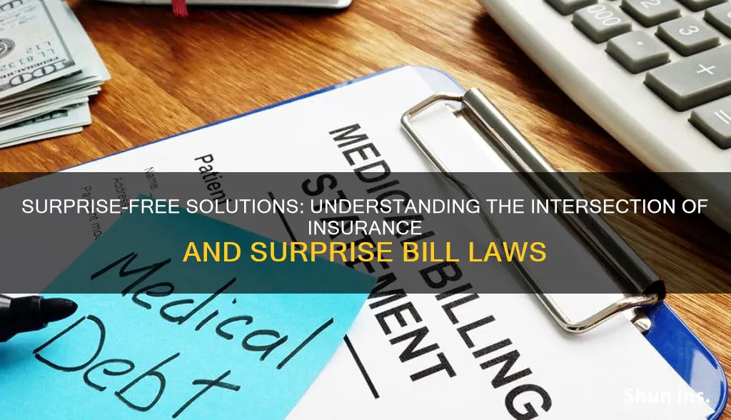 what insurance fasurprise bill law insurance