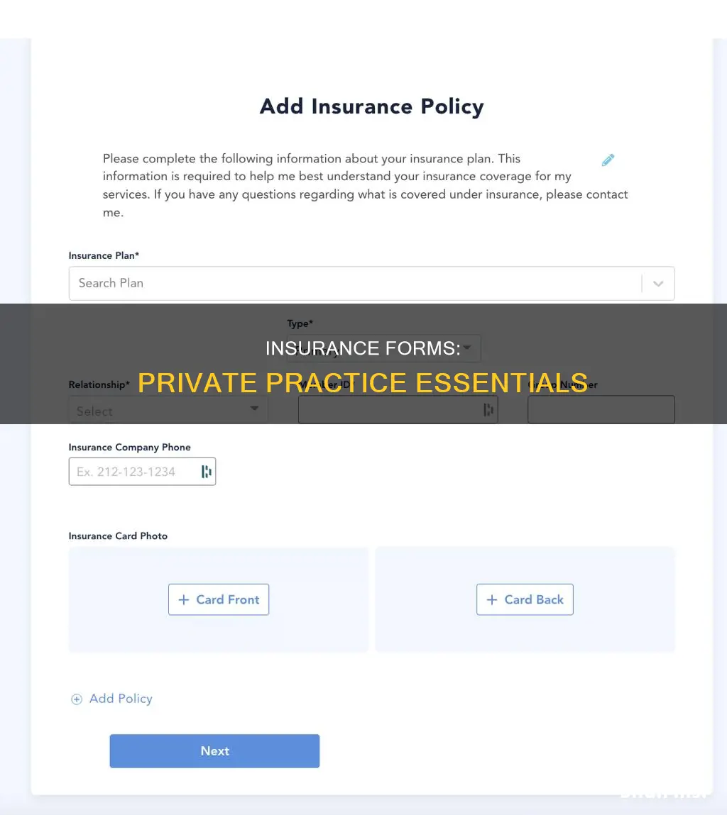 what insurance form must be completed in a private practice