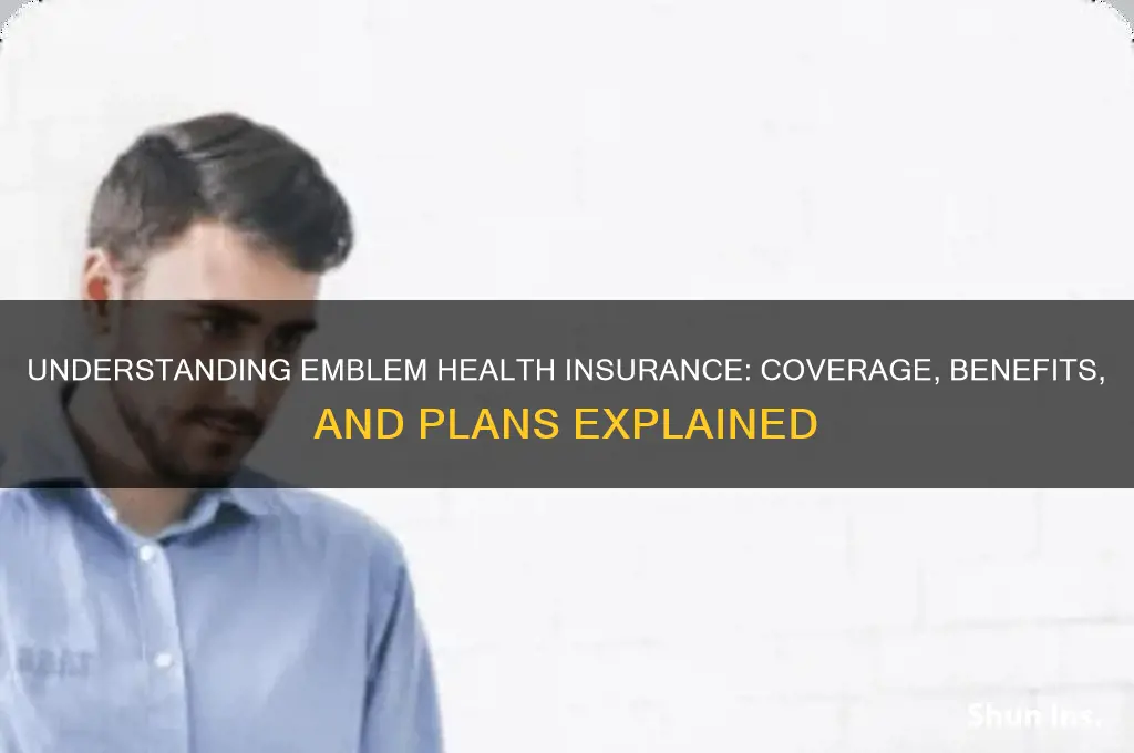 what insurance is emblem health