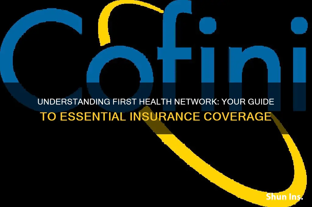what insurance is first health network