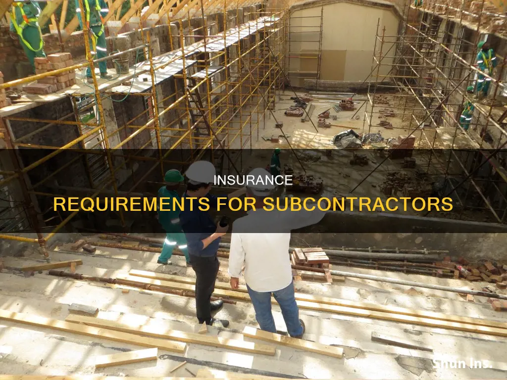 what insurance should the subcontractor carry