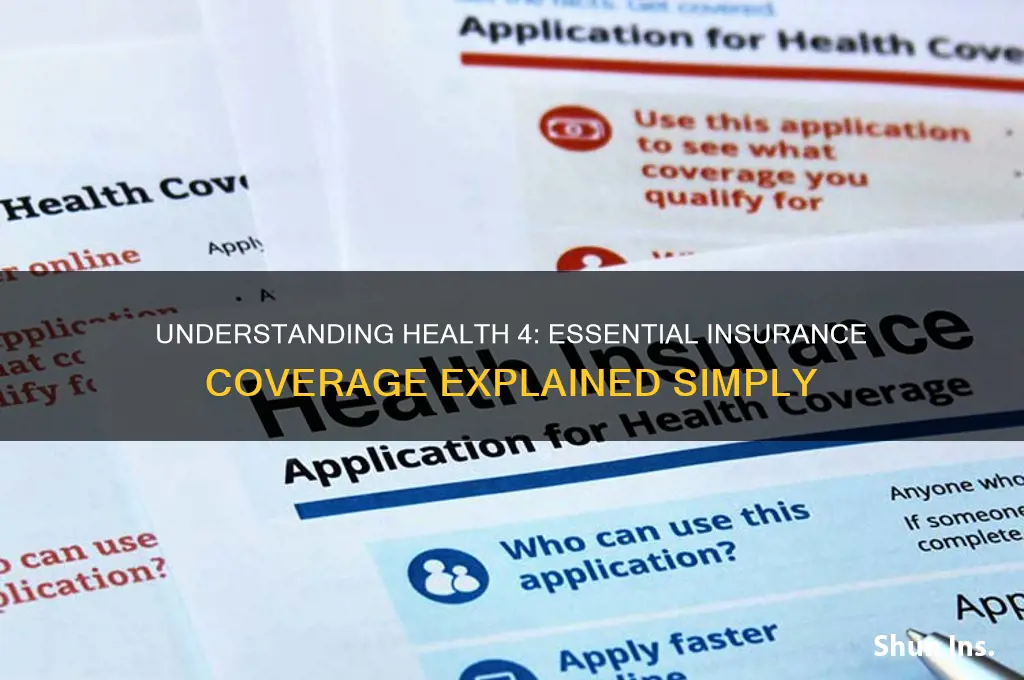 what insurances are in health 4