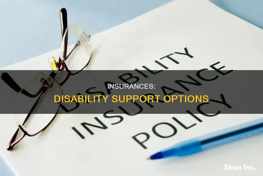 what insurances on available for people on disabilty