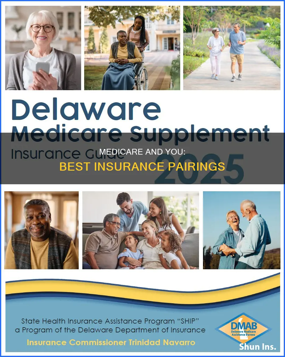 what insurances pair with medicare