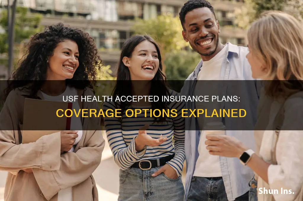 what insureances does usf health accapt
