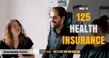 Understanding 125 Health Insurance: Benefits, Eligibility, and Enrollment Guide