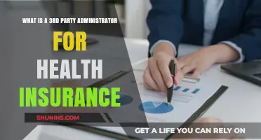 Understanding Third-Party Administrators in Health Insurance Plans