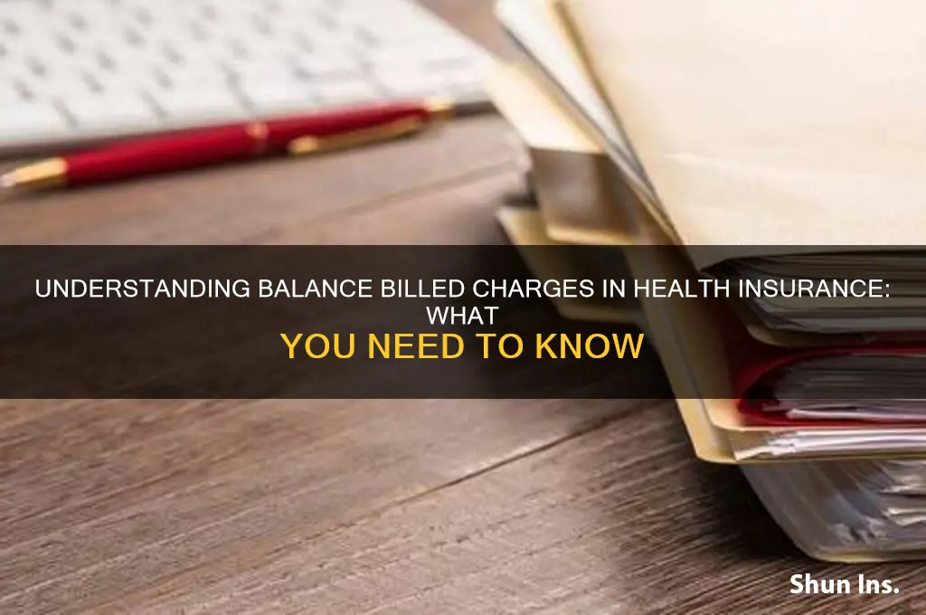 what is a balance billed charges in health insurance