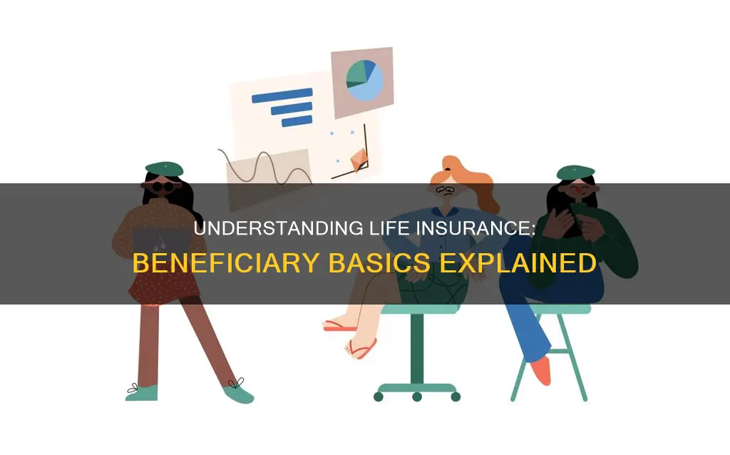 what is a basic life insurance beneficiary