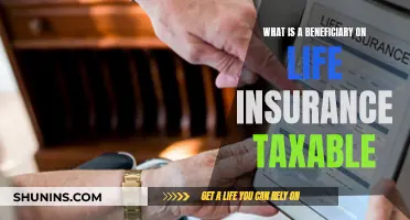 Life Insurance Beneficiaries: Taxable or Not?