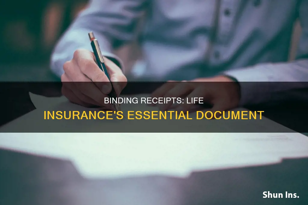 what is a binding receipt in life insurance