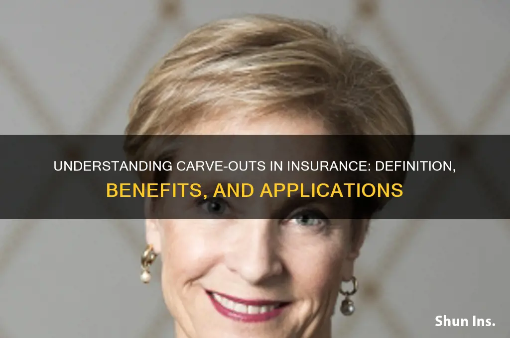 what is a carve out in insurance