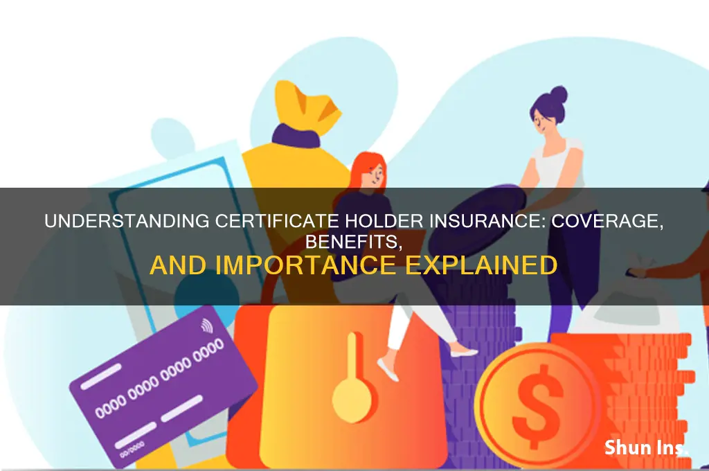 what is a certificate holder insurance