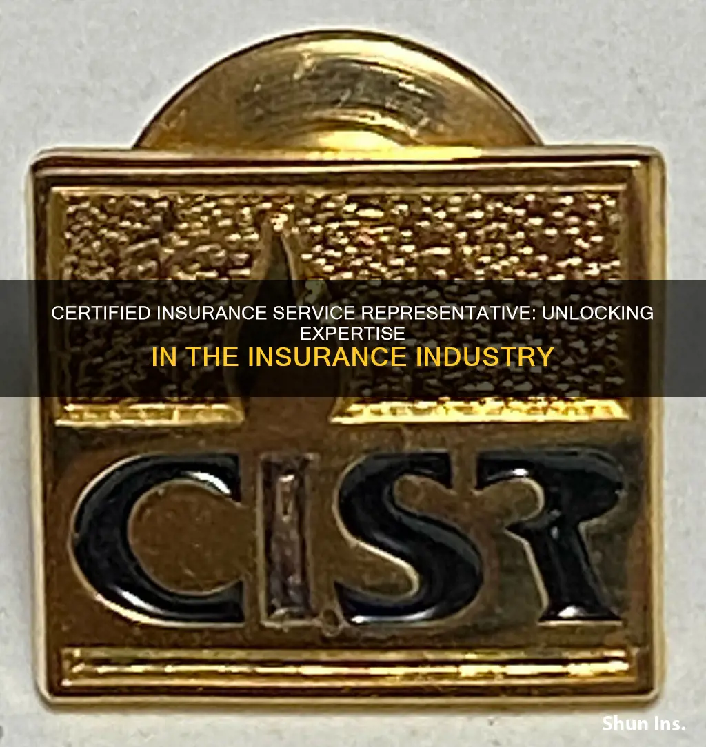 what is a certified insurance service representative