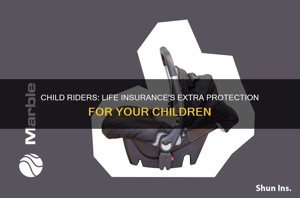 what is a child rider in life insurance