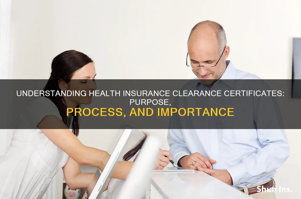 what is a clearance certificate for health insurance