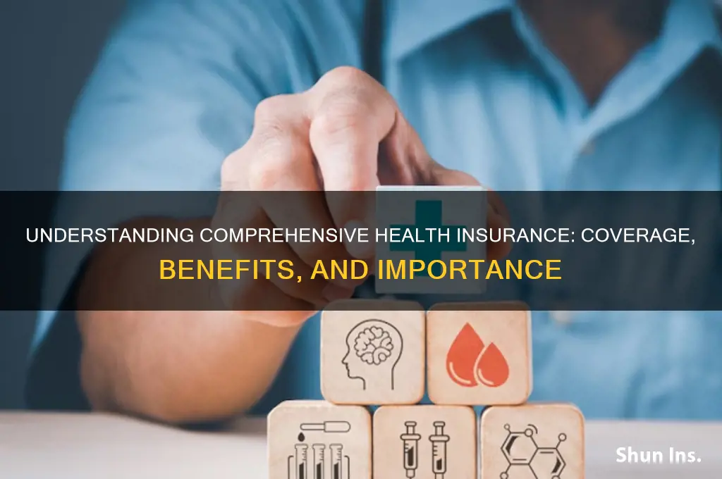 what is a comprehensive health insurance
