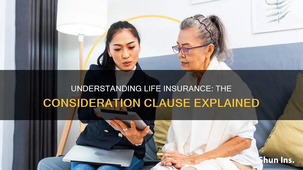 what is a consideration clause in life insurance