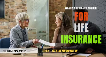 Who is a Designated Advisor for Life Insurance?