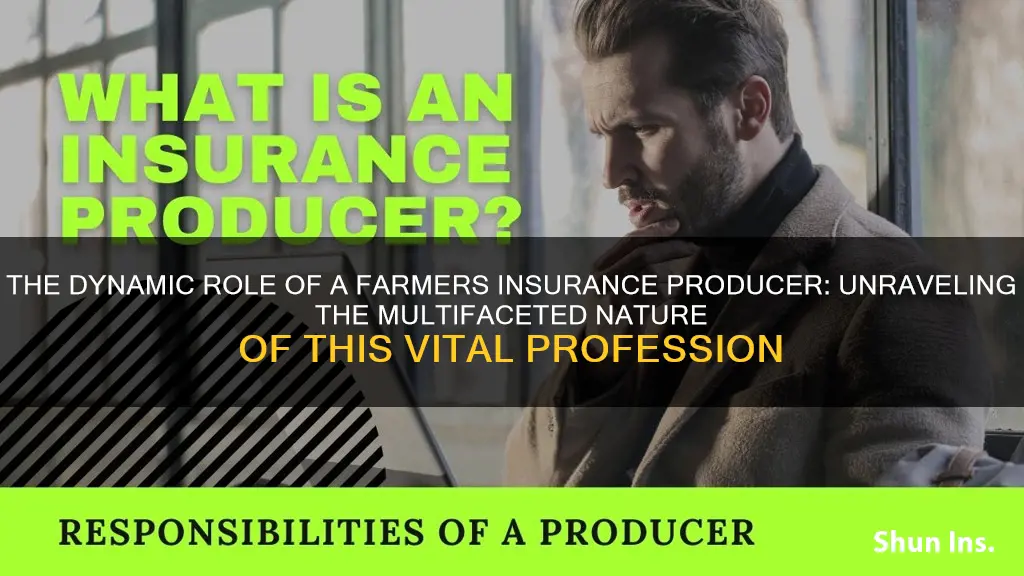 what is a farmers insurance producer