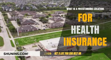 Understanding Freestanding Health Insurance Locations: Benefits and Key Features