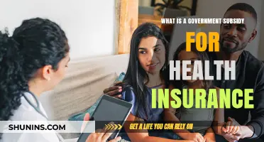 Understanding Government Subsidies for Health Insurance: Benefits and Eligibility
