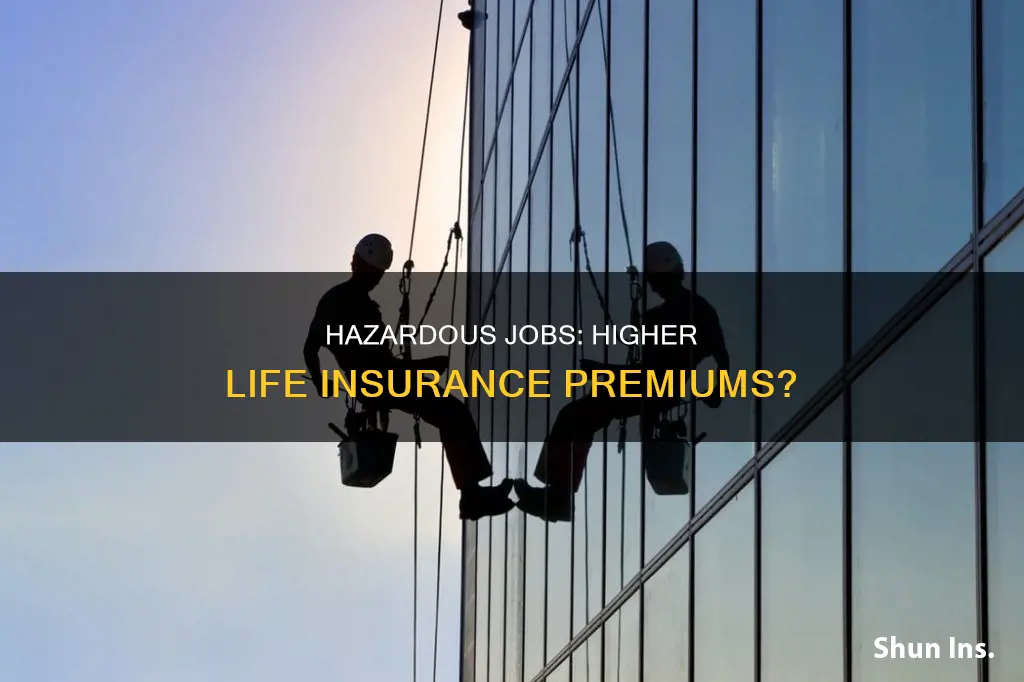 what is a hazardous occupation for life insurance