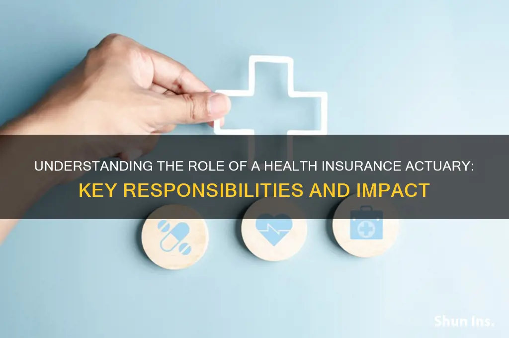 what is a health insurance actuary
