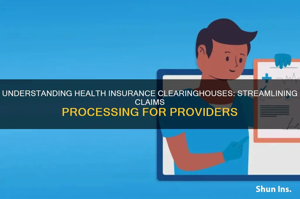 what is a health insurance clearinghouse