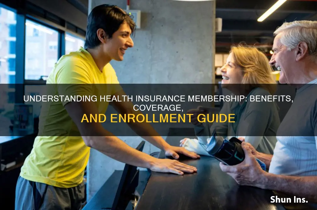 what is a health insurance member