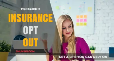 Understanding Health Insurance Opt-Out: Benefits, Risks, and How It Works